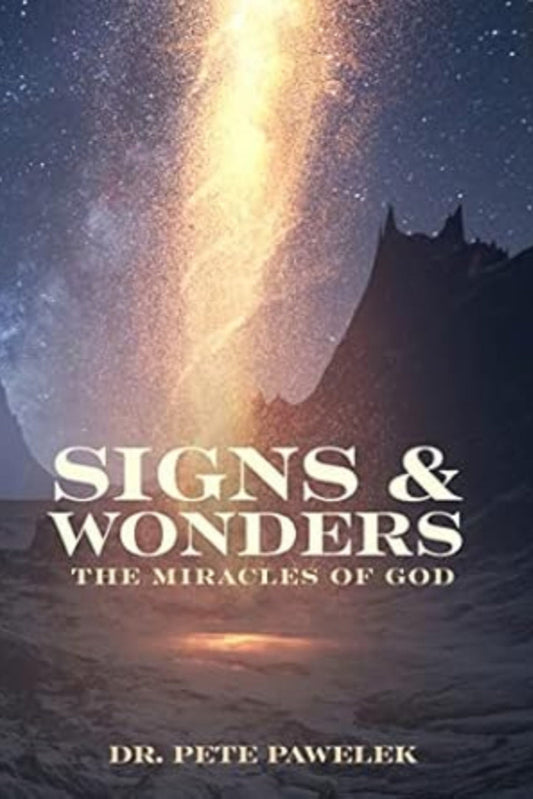 Book cover of 'Signs & Wonders: The Miracles of God' with a celestial background.